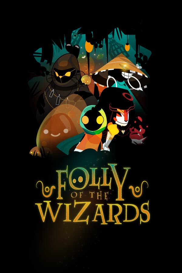 Folly Of The Wizards