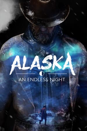 ALASKA - An Endless Night