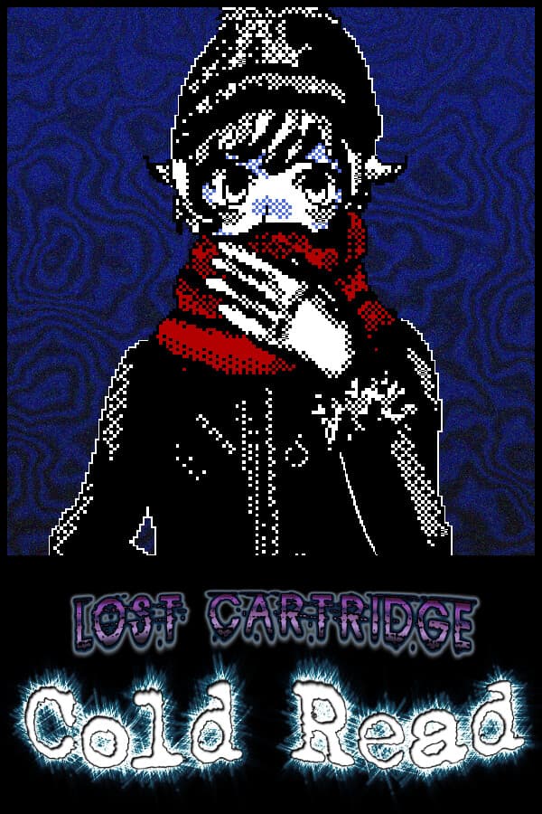 Lost Cartridge - Cold Read