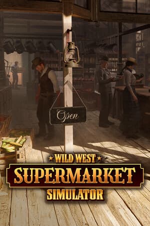 Wild West Supermarket Simulator