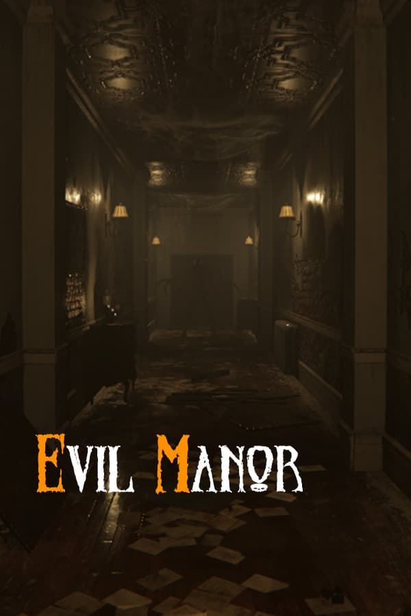 Evil Manor