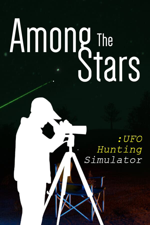 Among The Stars :UFO Hunting Simulator