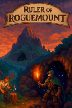 Ruler of Roguemount