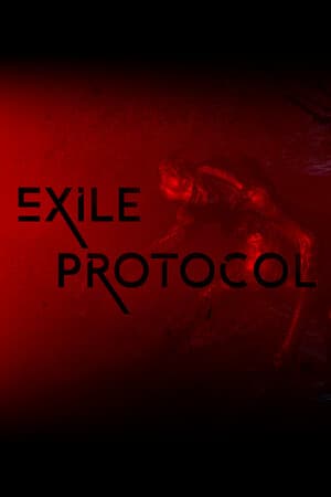 Exile Protocol