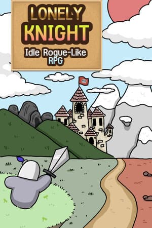 Lonely Knight - Idle Roguelike RPG