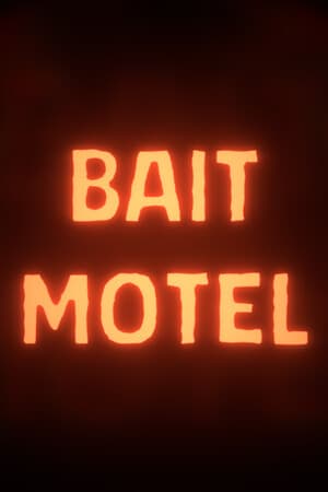 Bait Motel