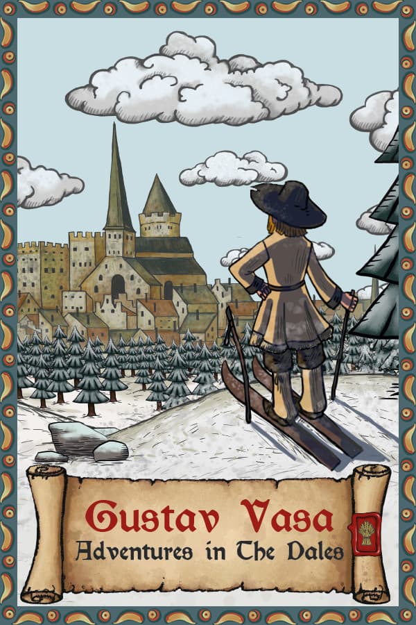 Gustav Vasa: Adventures in the Dales