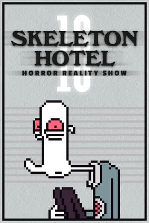 Skeleton Hotel : Season 10