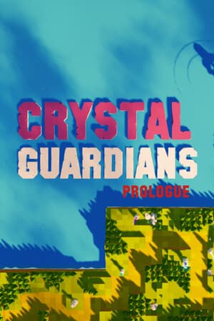 Crystal Guardians Prologue