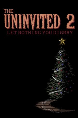 The Uninvited 2: Let Nothing You Dismay