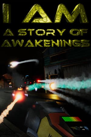 I Am - a story of awakenings