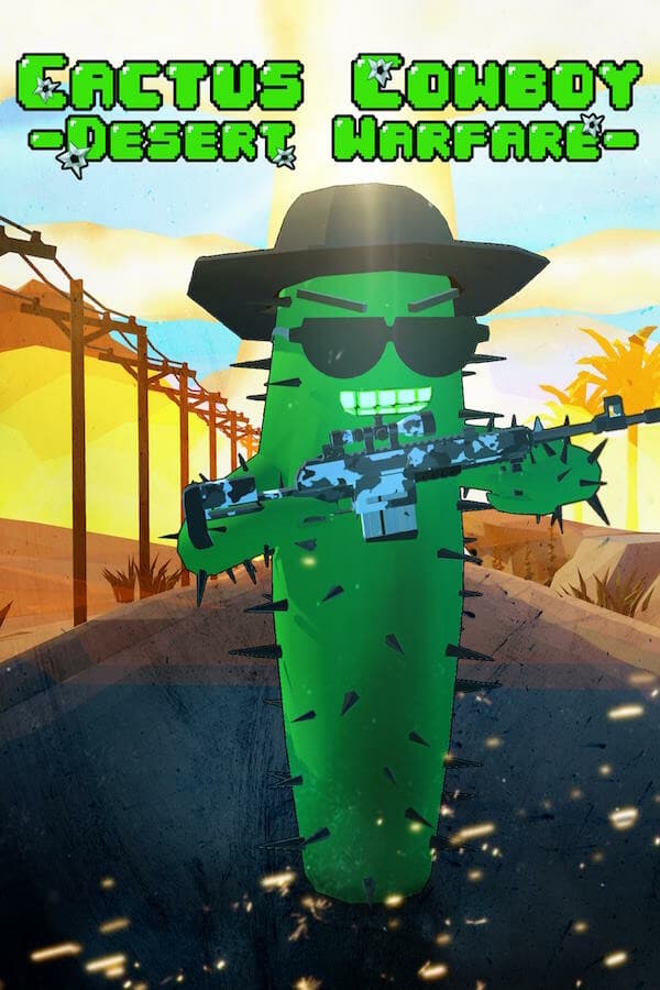 Cactus Cowboy - Desert Warfare