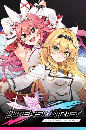 Dimension Rift : Otaku Save The World