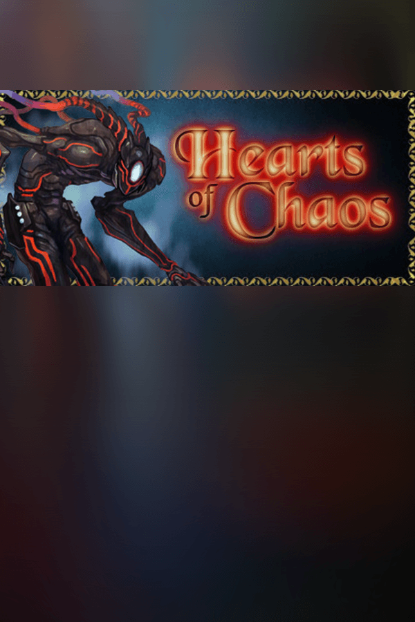 Hearts of Chaos