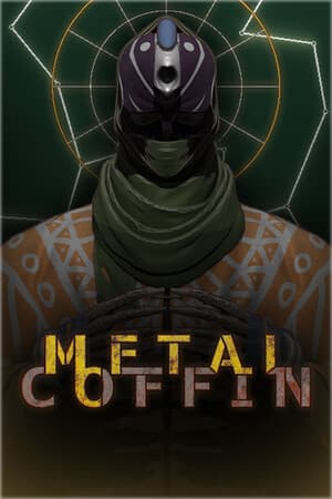 Metal Coffin