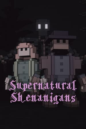 Supernatural Shenanigans