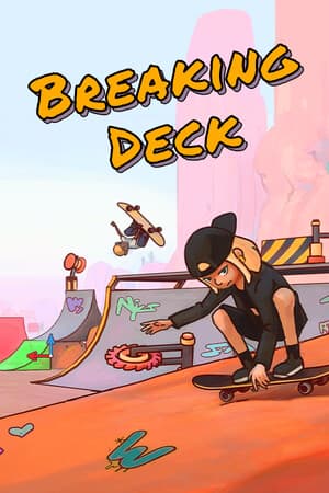 Breaking Deck