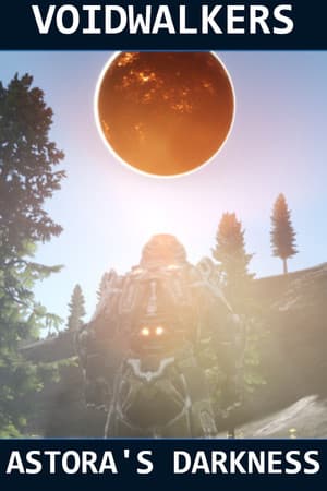 Voidwalkers - Astora's Darkness