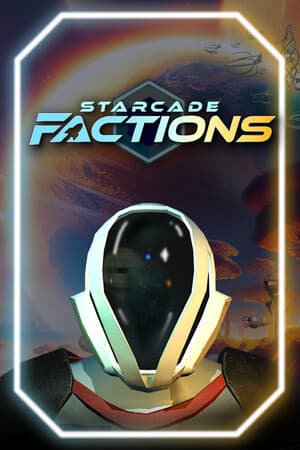 Starcade FACTIONS