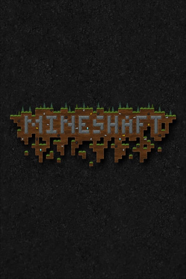Mineshaft