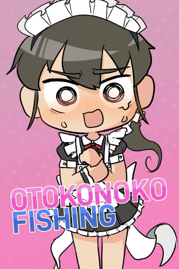 Otokonoko Fishing