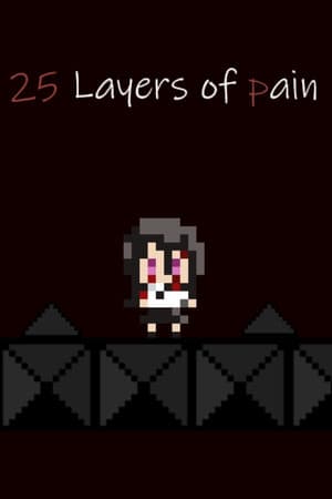 25 Layers of Pain