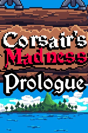 Corsair`s Madness Prologue: Jungle`s Island