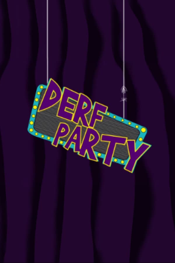 Derf Party