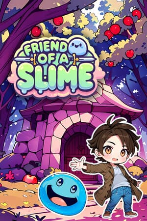 Friend of a Slime
