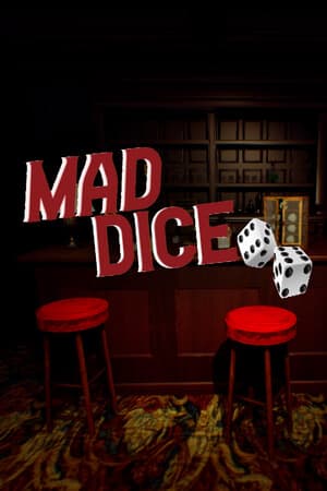 Mad Dice