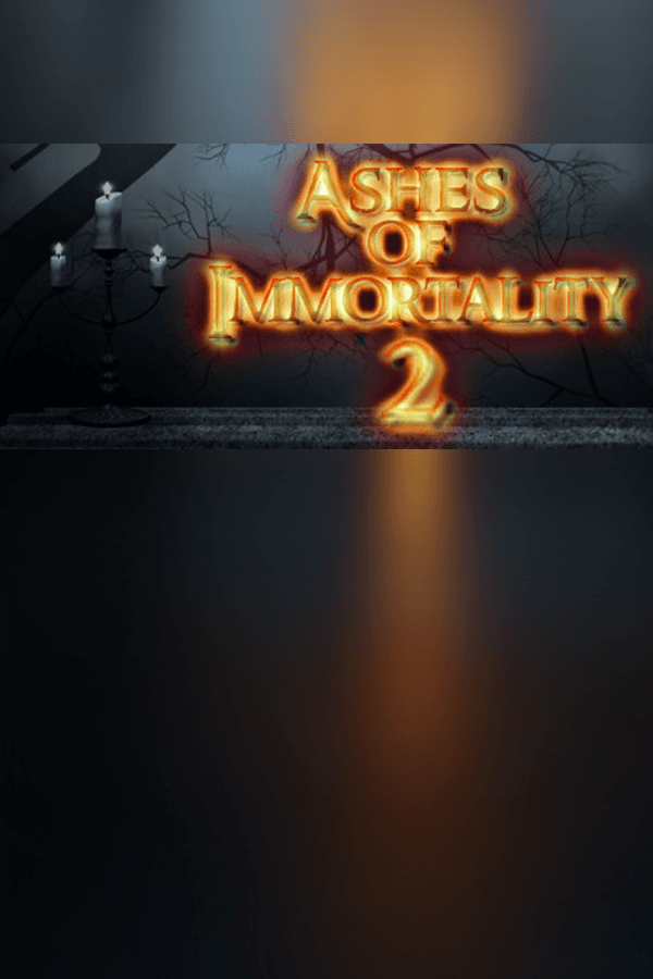 Ashes of Immortality II
