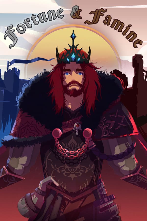 Fortune & Famine
