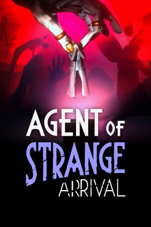 Agent of Strange: Arrival
