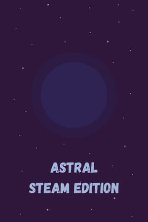 Astral : Steam Edition