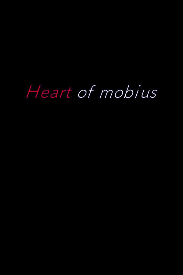Heart of mobius