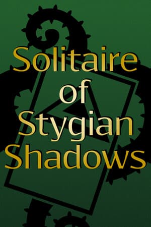 Solitaire of Stygian Shadows