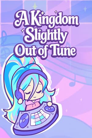 A Kingdom Slightly Out of Tune