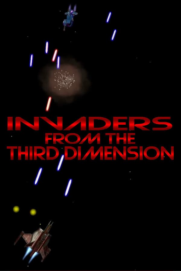 Invaders from the Third Dimension