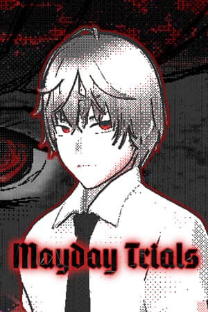 Mayday Trials