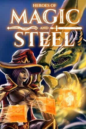 Heroes of Magic and Steel