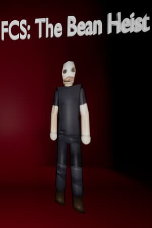 FCS: The Bean Heist