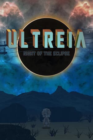 Ultreïa - Night of the Eclipse