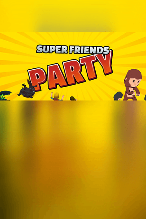 Super Friends Party