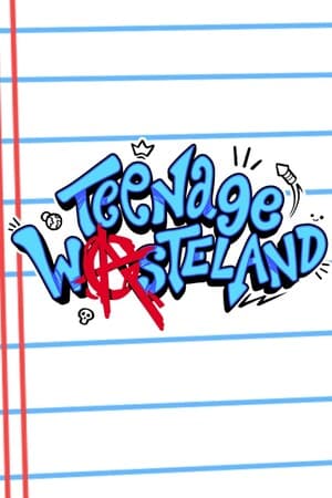 Teenage Wasteland