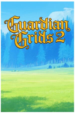 Guardian Grids 2