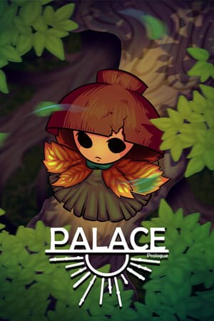 Palace : Prologue