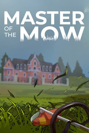 Master of the Mow