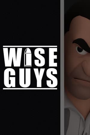 WISE GUYS