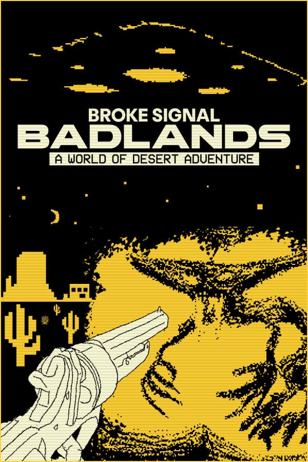 Broke Signal Badlands: A World of Desert Adventure
