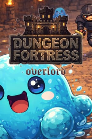 Dungeon Fortress : Overlord